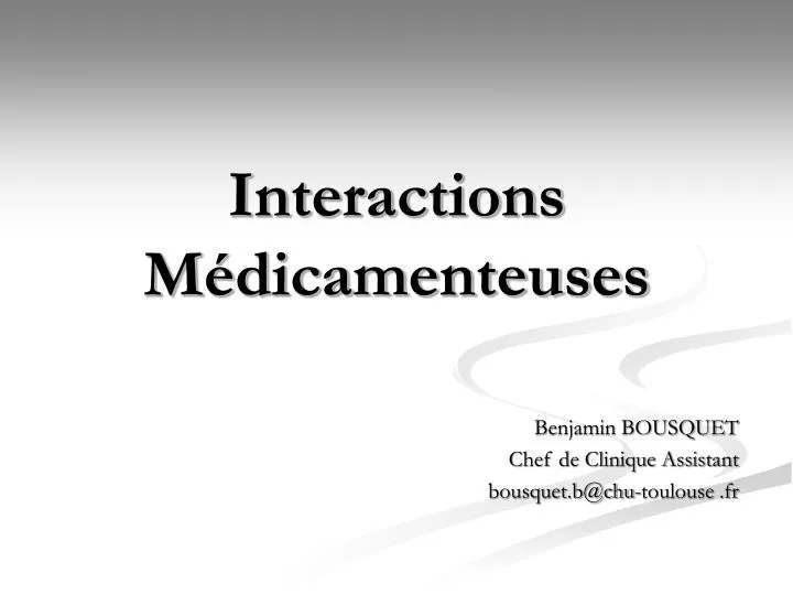 interactions m dicamenteuses