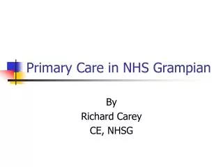 Primary Care in NHS Grampian
