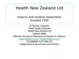 Health New Zealand Ltd tobacco and nicotine researchers founded 1995