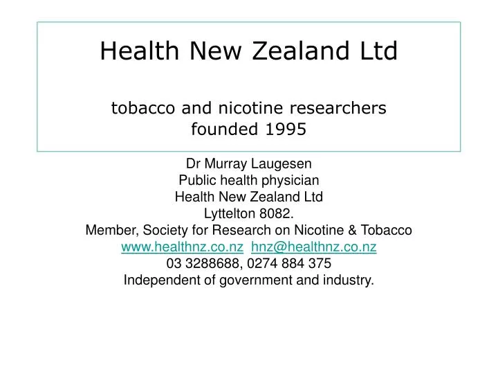 health new zealand ltd tobacco and nicotine researchers founded 1995