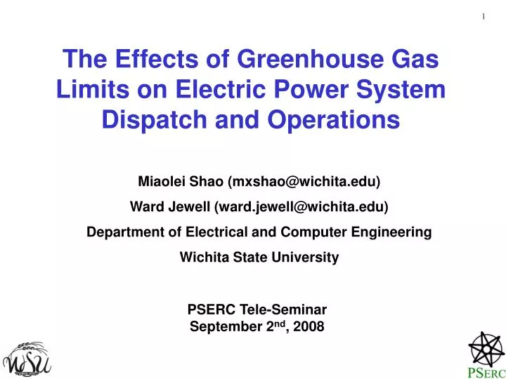 the effects of greenhouse gas limits on electric power system dispatch and operations