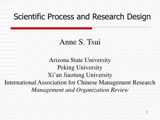 Anne S. Tsui Arizona State University Peking University Xi’an Jiaotung University International Association for Chinese