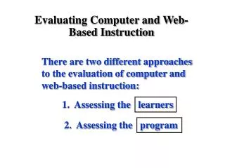 Evaluating Computer and Web-Based Instruction
