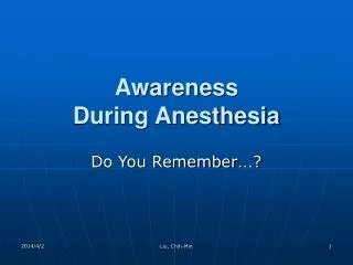 Awareness During Anesthesia