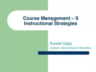 Course Management – II Instructional Strategies