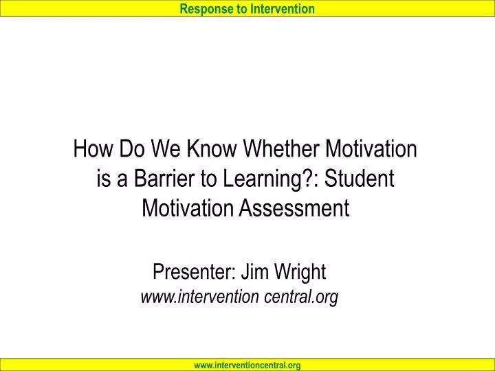 how do we know whether motivation is a barrier to learning student motivation assessment