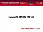 EVALUACIÓN DE METAS - slide 1