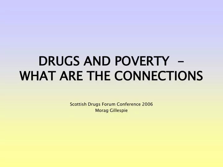 drugs and poverty what are the connections