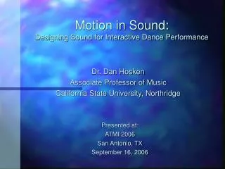 Motion in Sound: Designing Sound for Interactive Dance Performance