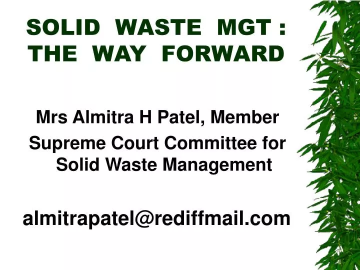 solid waste mgt the way forward