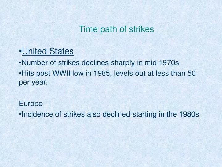 time path of strikes