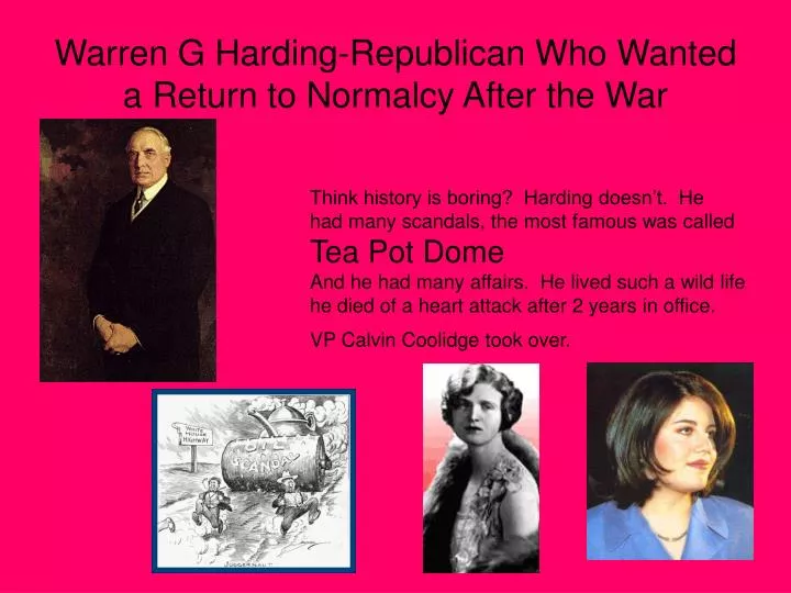 warren g harding republican who wanted a return to normalcy after the war