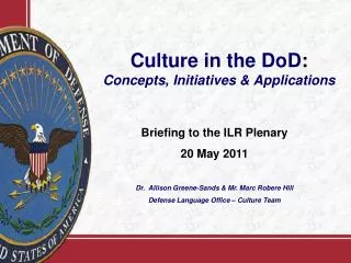 Culture in the DoD : Concepts, Initiatives &amp; Applications