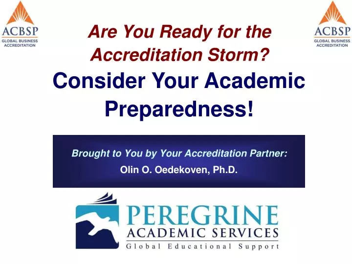 brought to you by your accreditation partner olin o oedekoven ph d