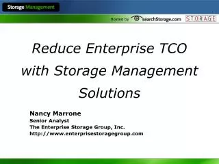 Reduce Enterprise TCO with Storage Management Solutions