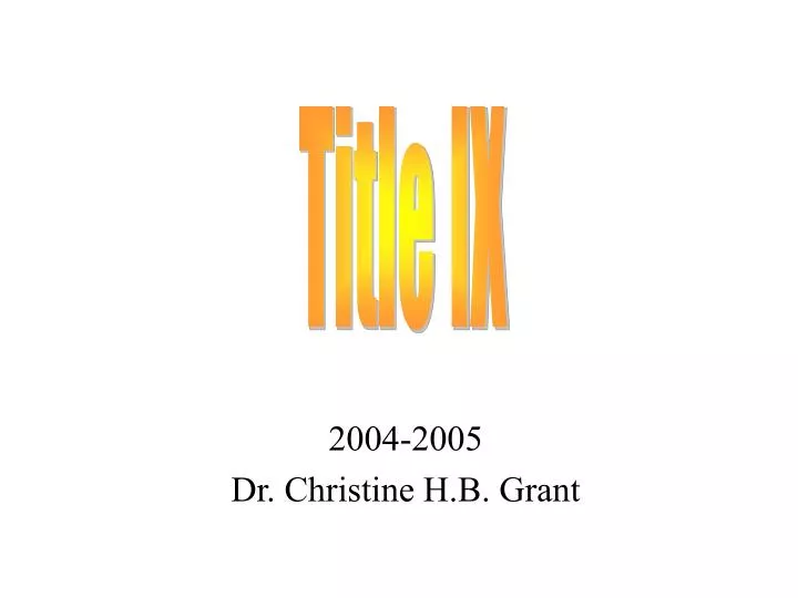 2004 2005 dr christine h b grant