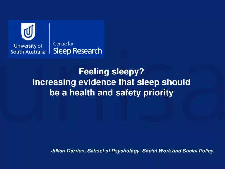 feeling sleepy increasing evidence that sleep should be a health and safety priority