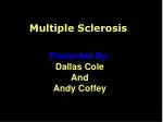 Multiple Sclerosis - slide 1