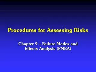 Procedures for Assessing Risks