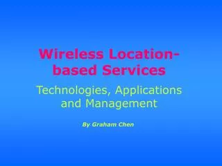 Wireless Location-based Services