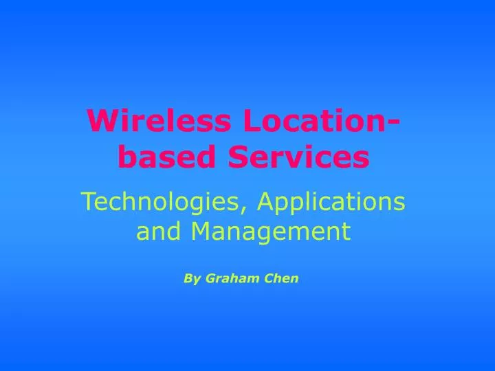 wireless location based services