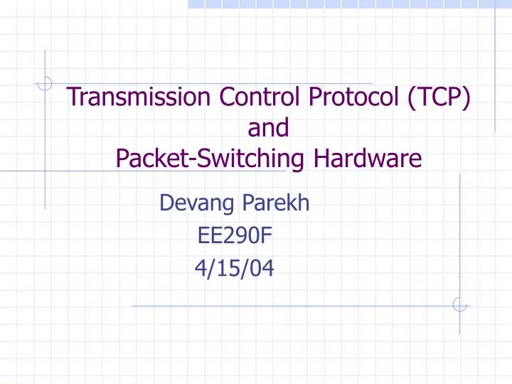 transmission control protocol tcp and packet switching hardware