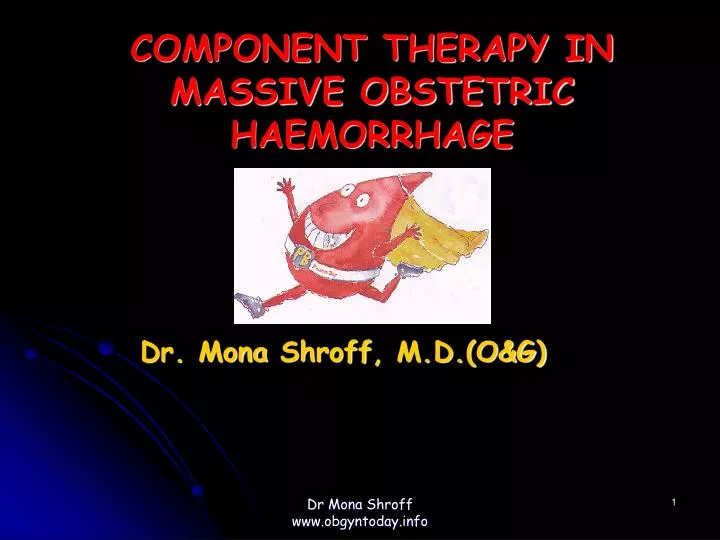 component therapy in massive obstetric haemorrhage