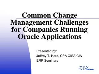 Common Change Management Challenges for Companies Running Oracle Applications