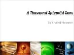 A Thousand Splendid Suns
