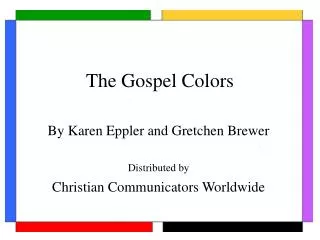 The Gospel Colors