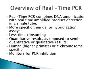 Overview of Real -Time PCR