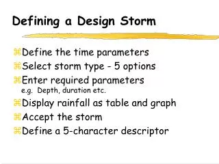Defining a Design Storm
