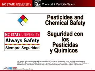 Pesticides and Chemical Safety Seguridad con los Pesticidas y Químicos