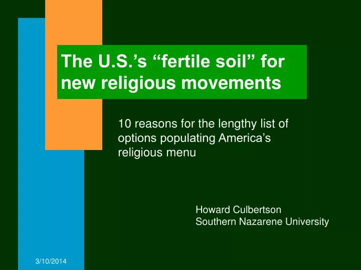 the u s s fertile soil for new religious movements