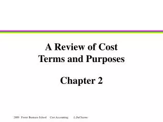 A Review of Cost Terms and Purposes