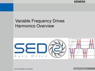Variable Frequency Drives Harmonics Overview