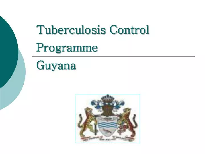 tuberculosis control programme guyana