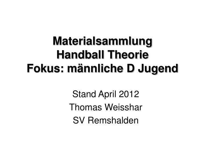 materialsammlung handball theorie fokus m nnliche d jugend