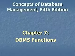 Concepts of Database Management, Fifth Edition