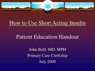 How to Use Short Acting Insulin Patient Education Handout