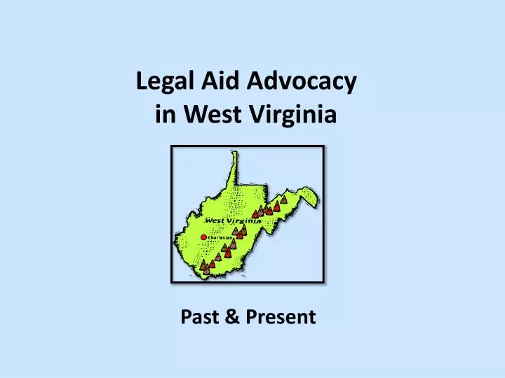 legal aid advocacy in west virginia