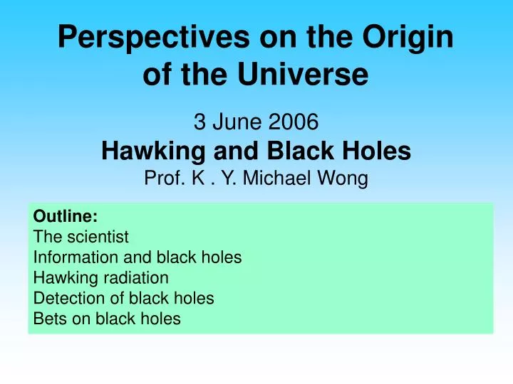 perspectives on the origin of the universe
