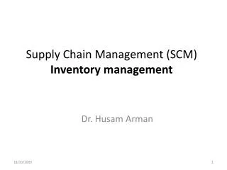 Supply Chain Management (SCM) Inventory management