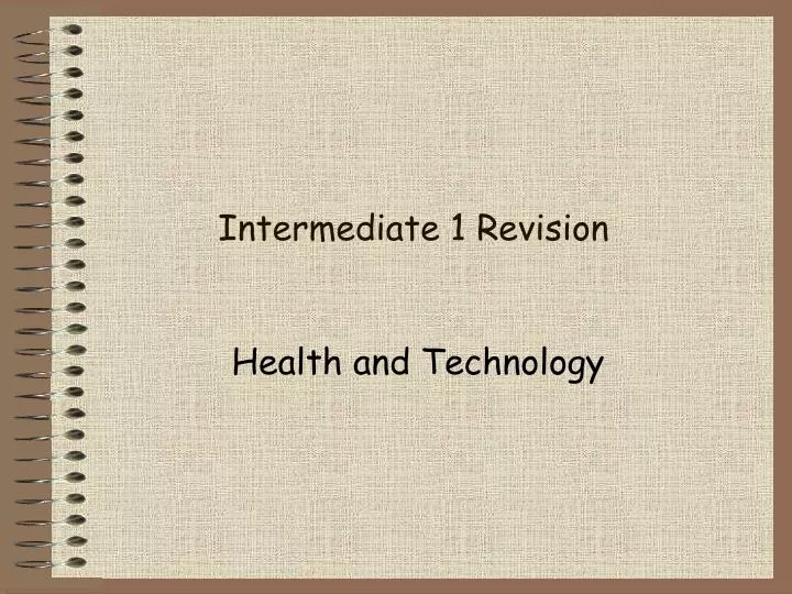intermediate 1 revision