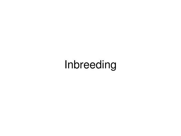 inbreeding