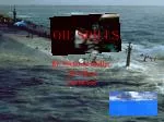 Oil Spills - slide 1