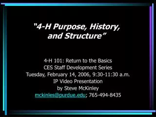 “4-H Purpose, History, and Structure”