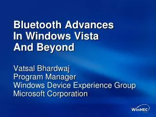 Bluetooth Advances In Windows Vista And Beyond