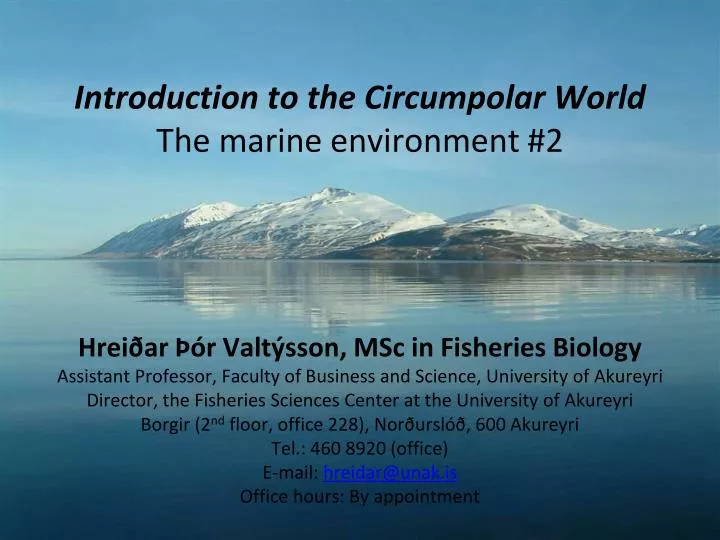 introduction to the circumpolar world the marine environment 2