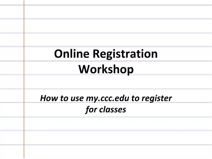 online registration workshop